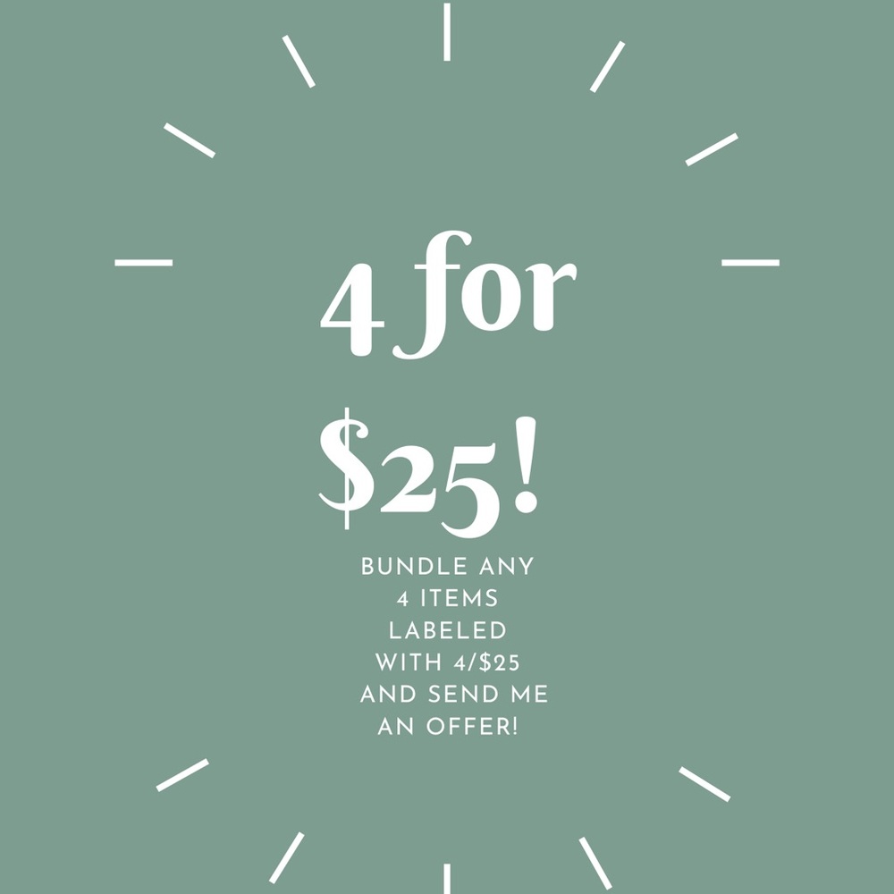 4/$25 Bundles!